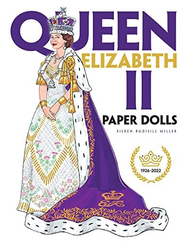 Beispielbild fr Queen Elizabeth II Paper Dolls (Dover Paper Dolls) zum Verkauf von HPB Inc.
