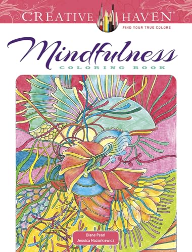 Imagen de archivo de Creative Haven Mindfulness Coloring Book (Adult Coloring Books: Calm) a la venta por KuleliBooks