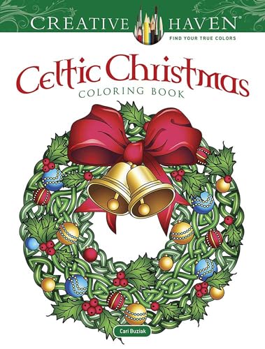 Stock image for Creative Haven Celtic Christmas Coloring Book (Adult Coloring Books: Christmas) for sale by GF Books, Inc.