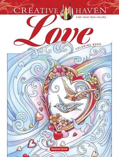 Beispielbild fr Creative Haven Love Coloring Book (Adult Coloring Books: Love & Romance) zum Verkauf von Books Unplugged