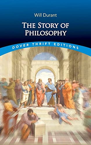 9780486848556: The Story of Philosophy (Dover Thrift Editions)
