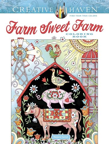 Stock image for Creative Haven Farm Sweet Farm Coloring Book (Creative Haven Colo for sale by Hawking Books