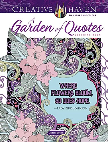 9780486848716: Creative Haven A Garden of Quotes Coloring Book