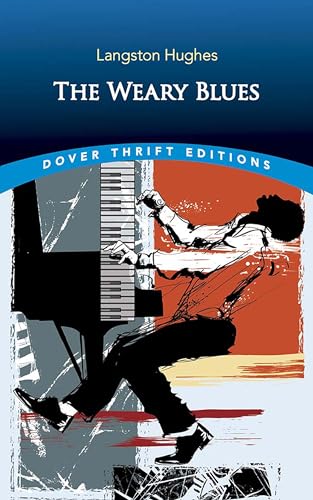 9780486849010: The Weary Blues (Thrift Editions)