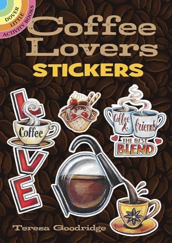Stock image for Coffee Lovers Stickers (Dover Stickers) for sale by GF Books, Inc.