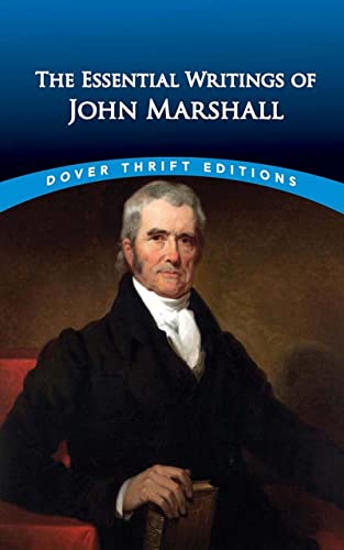 Beispielbild fr The Essential Writings of John Marshall (Dover Thrift Editions Literary Collections) zum Verkauf von Lakeside Books