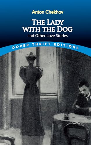 Beispielbild fr The Lady with the Dog and Other Love Stories (Dover Thrift Editions: Short Stories) zum Verkauf von GF Books, Inc.