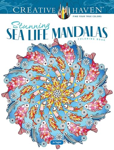 

Creative Haven Stunning Sea Life Mandalas Coloring Book (Creative Haven Coloring Books)
