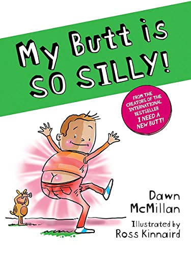 9780486849768: My Butt Is So Silly!