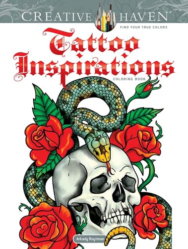 Stock image for Creative Haven Tattoo Inspirations Coloring Book (Adult Coloring Books: Art & Design) for sale by Book Deals