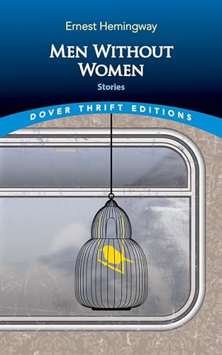 Beispielbild fr Men Without Women: Stories (Dover Thrift Editions: Short Stories) zum Verkauf von Book Deals