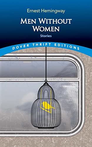 Stock image for Men Without Women: Stories (Dover Thrift Editions: Short Stories) for sale by Book Deals