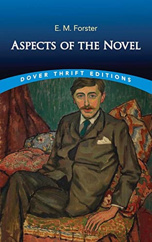 Beispielbild fr Aspects of the Novel (Dover Thrift Editions: Literary Collections) zum Verkauf von PlumCircle