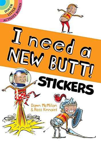 Imagen de archivo de I Need a New Butt! Stickers Format: Childrens Novelty Bo a la venta por INDOO