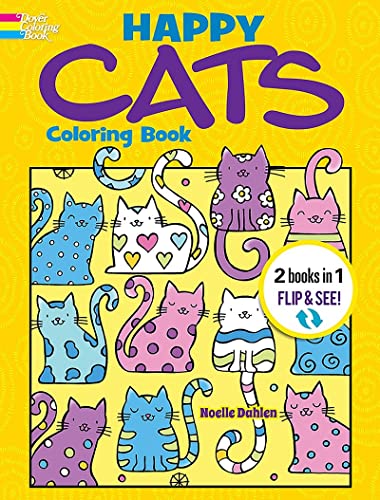 Imagen de archivo de Happy Cats Coloring Book/Happy Cats Color by Number: 2 Books in 1/Flip and See! (Dover Animal Coloring Books) a la venta por PlumCircle