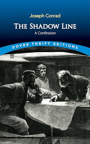 Stock image for The Shadow Line: A Confession (Dover Thrift Editions: Classic Novels) for sale by PlumCircle
