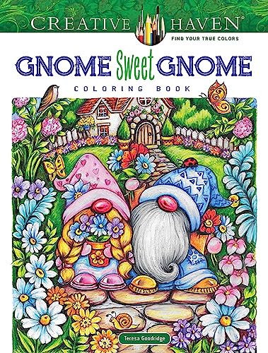 Stock image for Creative Haven Gnome Sweet Gnome Coloring Book (Adult Coloring Books: Fantasy) for sale by PlumCircle