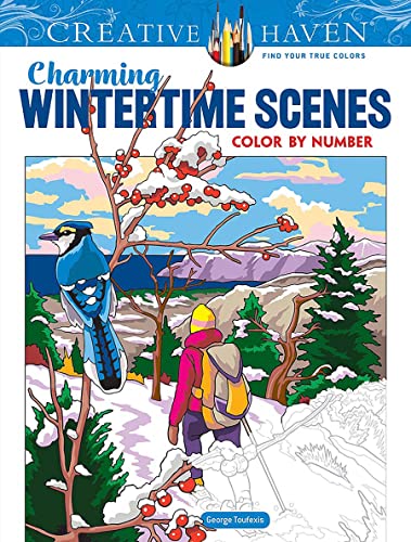 Stock image for Creative Haven Charming Wintertime Scenes Color by Number (Adult Coloring Books: Seasons) for sale by Front Cover Books