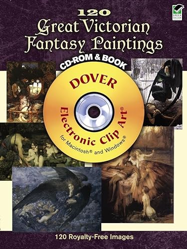 9780486990040: 120 Great Victorian Fantasy Paintings CD-ROM and Book (Dover Electronic Clip Art)