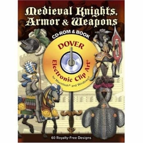 Stock image for Medieval Knights, Armor & Weapons;Dover Electronic Clip Art for sale by HPB-Emerald
