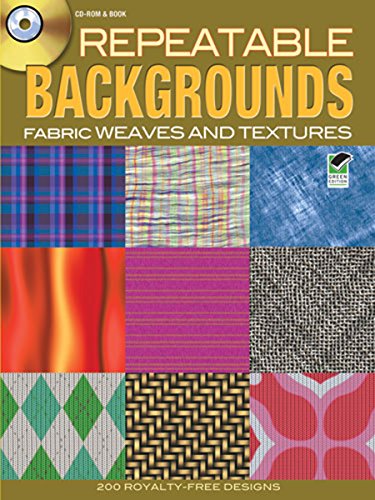 9780486990484: Repeatable Backgrounds: Fabric Weaves and Textures CD-ROM & Book (Dover Electronic Clip Art)