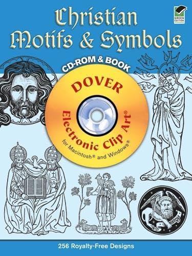 Stock image for Christian Motifs and Symbols CD-ROM and Book (Dover Electronic Clip Art) for sale by tttkelly1