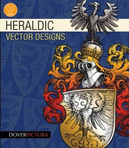 Stock image for Heraldic Vector Designs for sale by ThriftBooks-Dallas