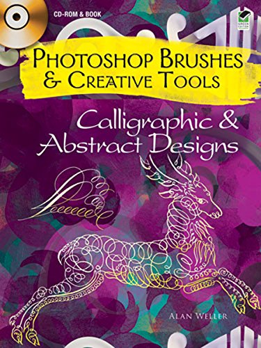 9780486991016: Photoshop Brushes and Creative Tools Calligraphic and Abstract Designs (Electronic Clip Art Photoshop Brushes)