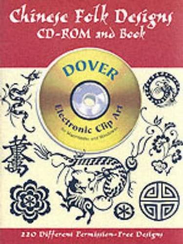 Stock image for Chinese Folk Designs CD-ROM and Book (Dover Electronic Clip Art) for sale by Wonder Book