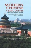 Imagen de archivo de Modern Chinese: A Basic Course (English and Mandarin Chinese Edition) a la venta por Irish Booksellers