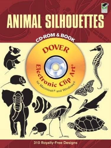 Animal Silhouettes CD-ROM and Book (Dover Electronic Clip Art)