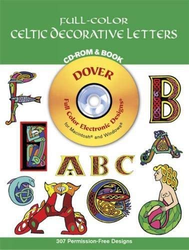 Imagen de archivo de Full-Color Celtic Decorative Letters (Dover Electronic Clip Art) (Book & CD-ROM) a la venta por HPB Inc.