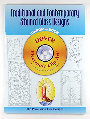 Stock image for Traditional and Contemporary Stained Glass Designs with CD-ROM (Dover Electronic Clip Art) for sale by Inga's Original Choices