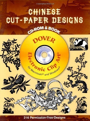 Imagen de archivo de Chinese Cut-Paper Designs: Electronic Clip Art (Dover Electronic Clip Art) a la venta por Friends of  Pima County Public Library