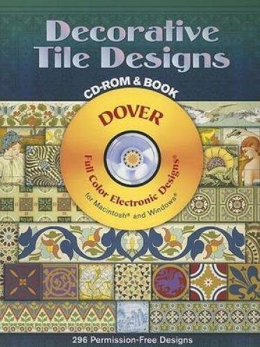 Imagen de archivo de Decorative Tile Designs [With CDROM] (Dover Electronic Clip Art) a la venta por medimops