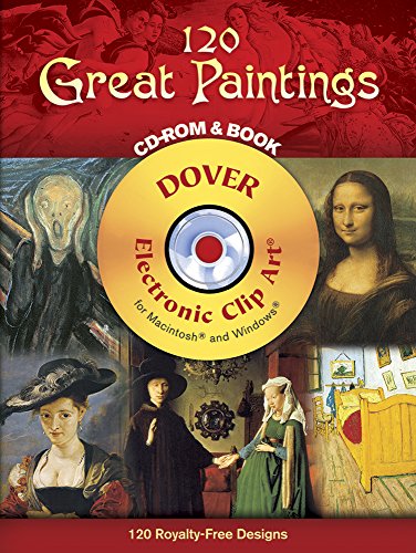 Imagen de archivo de 120 Great Paintings CD-ROM and Book (Dover Electronic Clip Art) a la venta por Jenson Books Inc