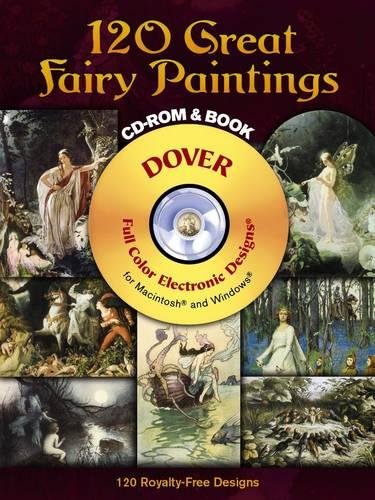 Imagen de archivo de 120 Great Fairy Paintings CD-ROM and Book (Dover Electronic Clip Art) a la venta por HPB-Emerald