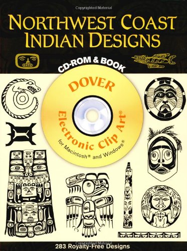 Beispielbild fr Northwest Coast Indian Designs (Dover Electronic Clip Art) zum Verkauf von WorldofBooks