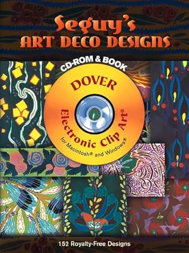 Stock image for Seguy's Art Deco Designs CD-ROM and Book (Dover Electronic Clip Art) for sale by BooksRun