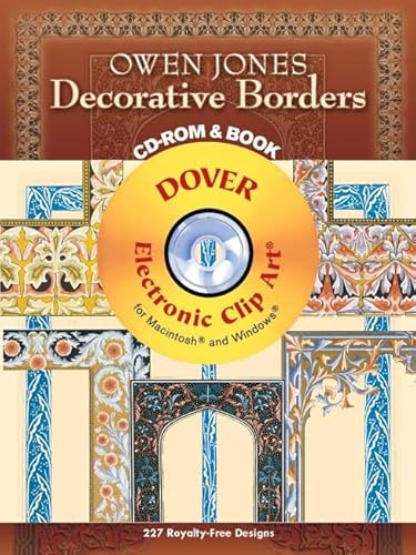 Owen Jones Decorative Borders CD-ROM and Book (Dover Electronic Clip Art) (9780486997827) by Owen Jones