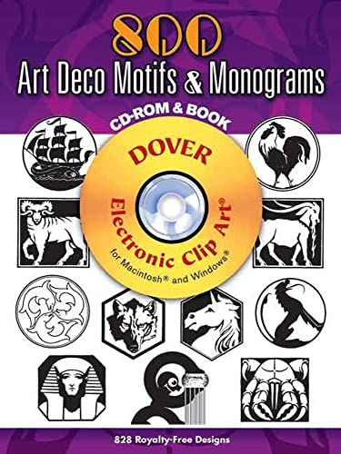 Stock image for 800 Art Deco Motifs and Monograms CD-ROM and Book (Dover Electronic Clip Art) Samuel Welo for sale by RareCollectibleSignedBooks