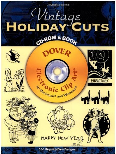 Vintage Holiday Cuts (CD-ROM & Book) (9780486998299) by Leslie Cabarga