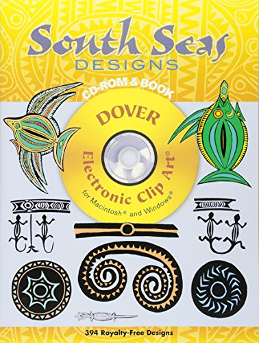 Beispielbild fr South Seas Designs CD-ROM and Book (Dover Electronic Clip Art) zum Verkauf von HPB Inc.