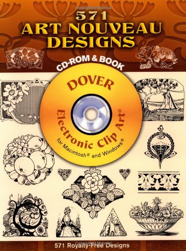 Beispielbild fr 571 Art Nouveau Designs (Dover Electronic Clip Art) zum Verkauf von Jenson Books Inc
