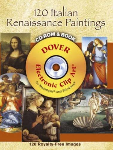 Stock image for 120 Italian Renaissance Paintings: CD-ROM and Book for sale by Lowry's Books