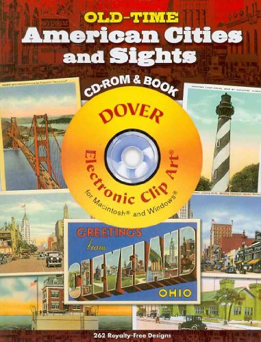 Old-Time American Cities and Sights (Dover Electronic Clip Art) (CD-ROM and Book)