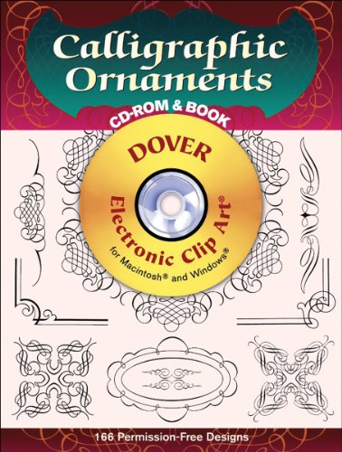 Beispielbild fr Calligraphic Ornaments CD-ROM and Book (Dover Electronic Clip Art) zum Verkauf von WorldofBooks