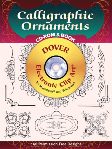 Imagen de archivo de Calligraphic Ornaments CD-ROM and Book (Dover Electronic Clip Art) a la venta por Gulf Coast Books
