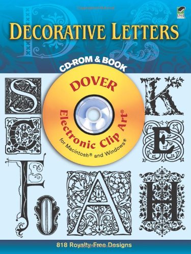 Decorative Letters CD-ROM and Book (Dover Electronic Clip Art)