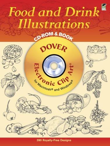 Beispielbild fr Food and Drink Illustrations CD-ROM and Book [With Electronic Clip Art for Macintosh and Windows] zum Verkauf von ThriftBooks-Dallas